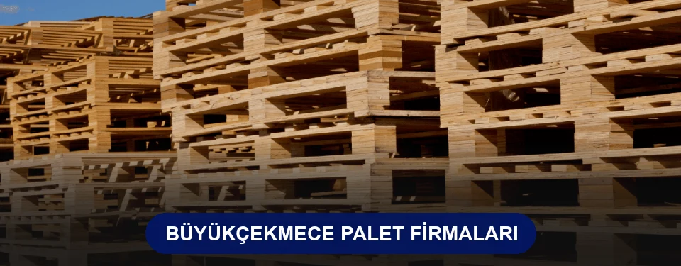 Büyükçekmece Ahşap Palet